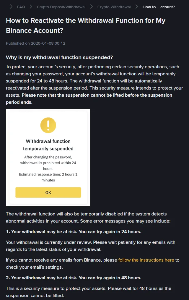 หน้าช่วยเหลือของ Binance หัวข้อ How to Reactivate the Withdrawal Function for My Binance Account? อธิบายว่าหลังเปลี่ยนรหัสผ่าน ฟังก์ชันถอนจะถูกระงับ 24 ถึง 48 ชั่วโมง พร้อมภาพหน้าต่างแจ้ง Withdrawal function temporarily suspended และข้อความเตือนแบบลองใหม่ใน 24 ชั่วโมงกับ 48 ชั่วโมง