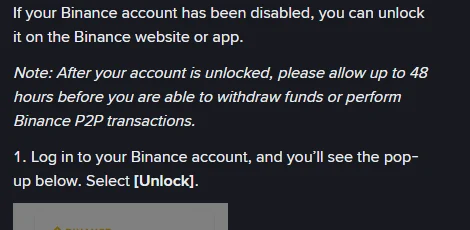 หมายเหตุภาษาอังกฤษจากหน้า How to Unlock My Binance Account ระบุว่าหลังบัญชีถูกปลดล็อก ให้รอได้ถึง 48 ชั่วโมงก่อนจึงจะถอนเงินหรือทำธุรกรรม Binance P2P ได้