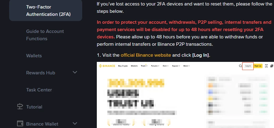 หน้าคำถามที่พบบ่อยภาษาอังกฤษของ Binance เรื่องการรีเซ็ต 2FA ข้อความสีแดงระบุว่าการถอน การขายแบบ P2P การโอนภายใน และบริการชำระเงินจะถูกปิดใช้งานสูงสุด 48 ชั่วโมง