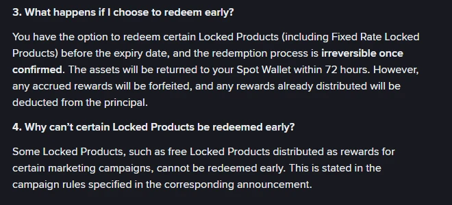 คำถามข้อ 3 และ 4 บนหน้าช่วยเหลือ Binance Simple Earn Locked Products ภาษาอังกฤษ ระบุว่าการไถ่ถอนก่อนกำหนดไม่สามารถย้อนกลับได้เมื่อยืนยันแล้ว สินทรัพย์จะกลับเข้า Spot Wallet ภายใน 72 ชั่วโมง รางวัลที่สะสมไว้จะถูกริบ และรางวัลที่จ่ายไปแล้วจะถูกหักจากเงินต้น